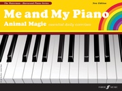 Me and My Piano Animal Magic (New Edition)