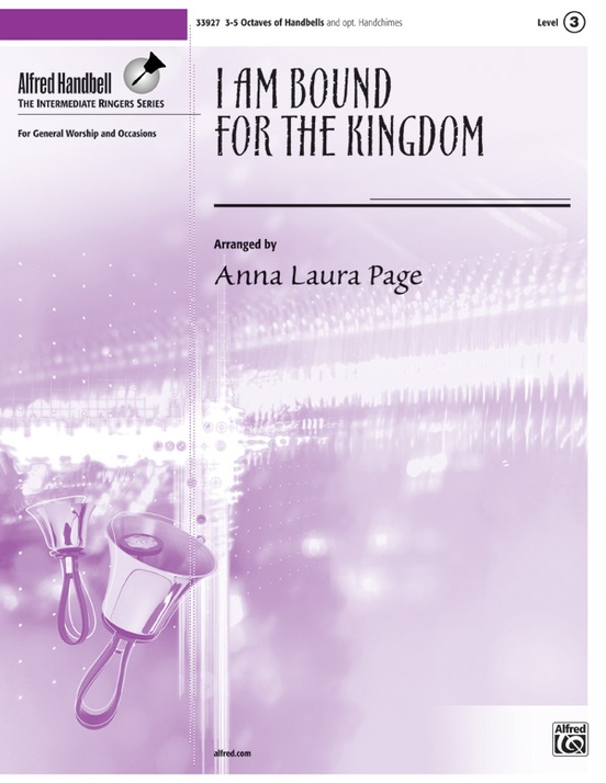 I Am Bound for the Kingdom