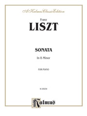 Liszt: Sonata in B Minor