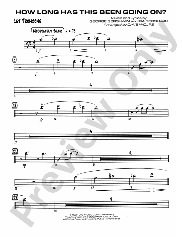 How Long Has This Been Going On: 1st Trombone