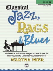 Classical Jazz, Rags & Blues, Book 3