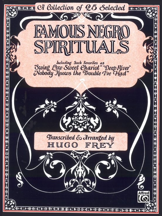 Famous Negro Spirituals