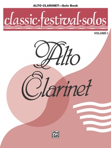 Classic Festival Solos (E-flat Alto Clarinet), Volume 1 Solo Book
