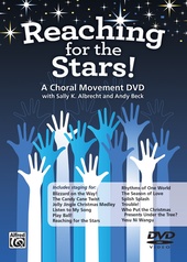 Reaching for the Stars! A Choral Movement DVD