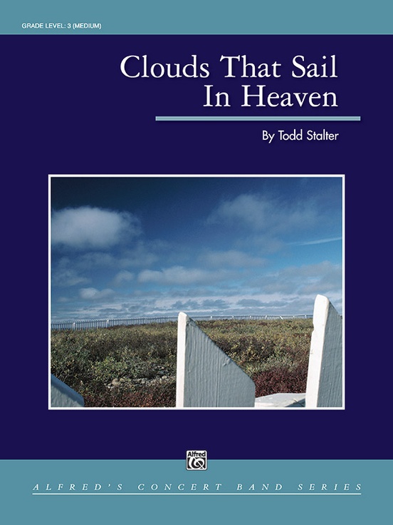 Clouds That Sail in Heaven