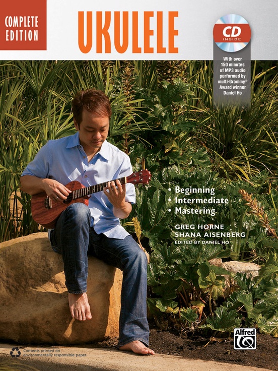 The Complete Ukulele Method Complete Edition