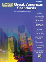 10 for 10 Sheet Music: Great American Standards