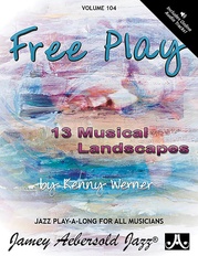 Jamey Aebersold Jazz, Volume 104: Free Play