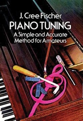 Piano Tuning: A Simple and Accurate Method for Amateurs