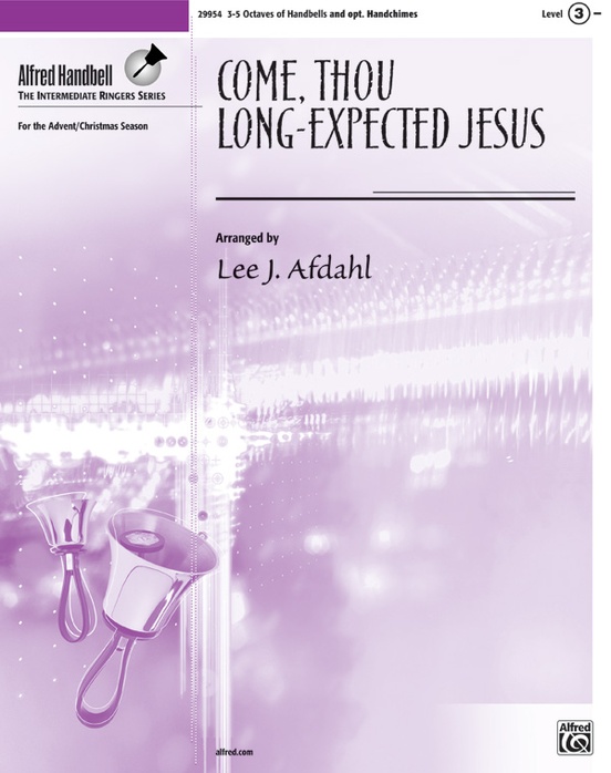 Come, Thou Long-Expected Jesus