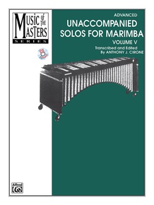 Music of the Masters, Volume V: Unaccompanied Solos for Marimba