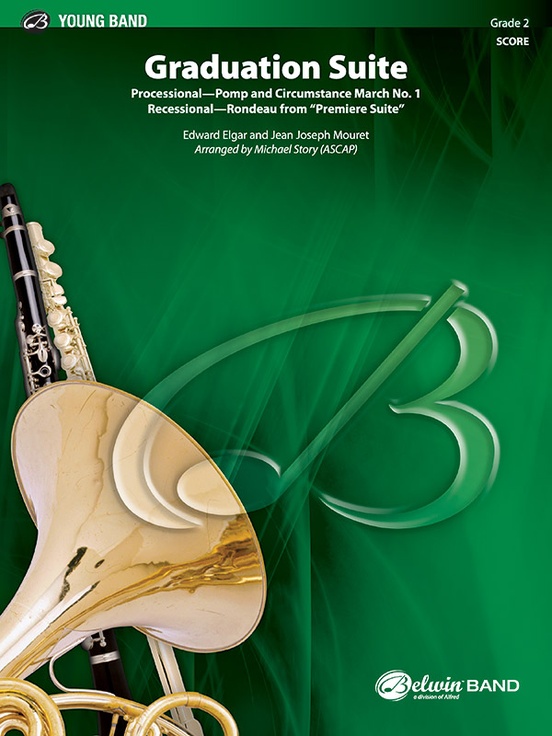 Graduation Suite (Processional: Pomp and Circumstance March No. 1 / Recessional: Rondeau from Premiere Suite)