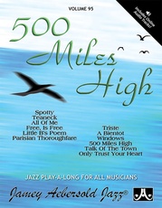 Jamey Aebersold Jazz, Volume 95: 500 Miles High
