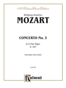 Horn Concerto No. 3 in E-flat Major, K. 447
