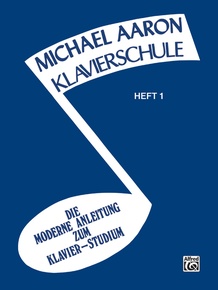 Michael Aaron Piano Course: German Edition (Klavierschule), Book 1