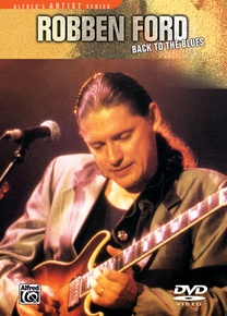 Robben Ford: Back to the Blues