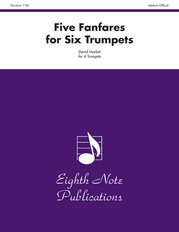 Five Fanfares for Six Trumpets
