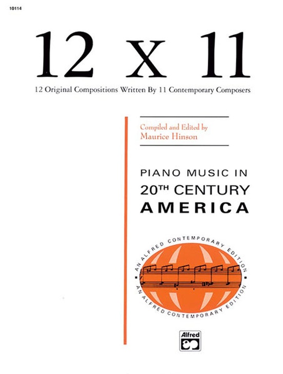 12 x 11: Piano Music of 20th Century America