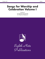 Songs for Worship and Celebration, Volume I