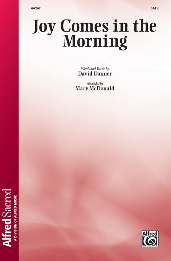 Joy Comes in the Morning