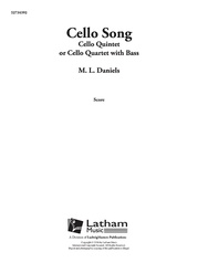 Cello Song for Violoncello Quintet (or Quartet with Bass)