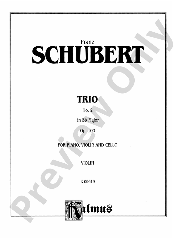 Schubert: Trio No. 2 in E flat Major, Op. 100