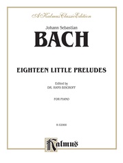 Bach: Eighteen Little Preludes (Ed. Hans Bischoff)