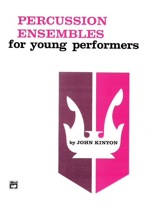Percussion Ensembles for Young Performers: Snare Drum, Bass Drum & Accessories