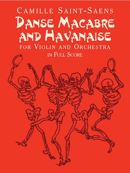 Danse Macabre and Havanaise for Violin and Orchestra