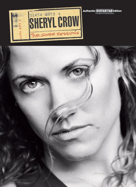 Sheryl Crow: The Globe Sessions: : Sheryl Crow | Sheet Music