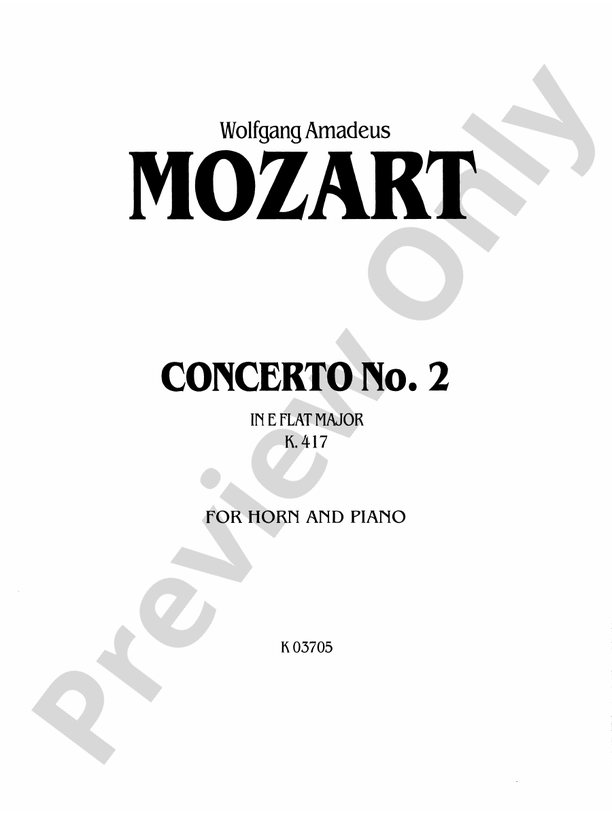 Mozart Concerto No. 2 in E flat Major, K. 417 Concerto No. 2 in E