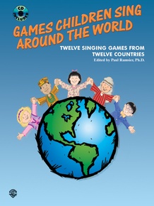Games Children Sing Around the World