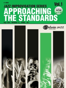 Approaching the Standards, Volume 1: E-flat Instruments Book