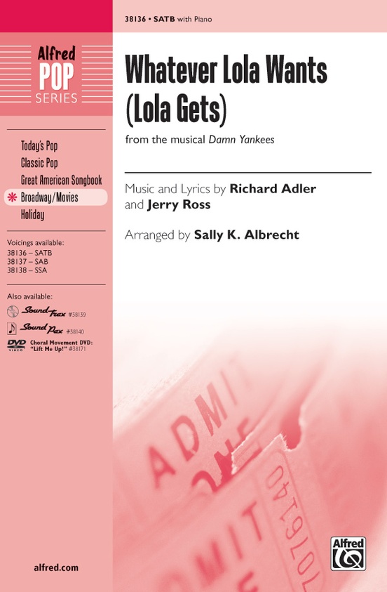 Whatever Lola Wants Lola Gets Satb Choral Octavo Richard Adler 4376