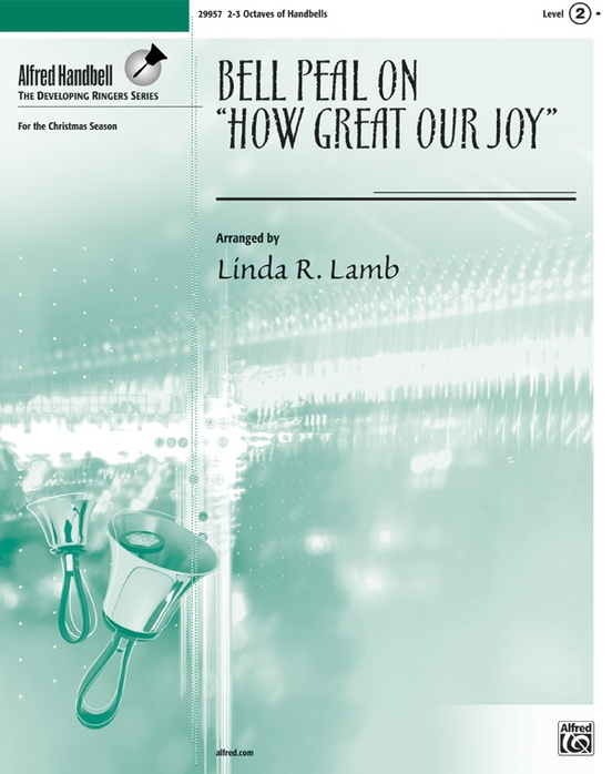 Bell Peal on "How Great Our Joy"