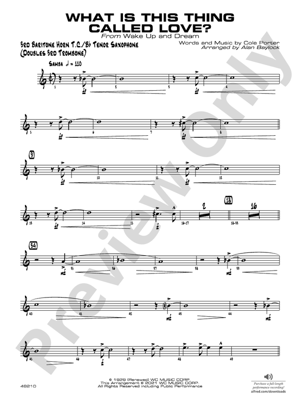 What Is This Thing Called Love?: 3rd Baritone T.C.
