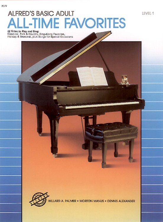Alfred S Basic Adult Piano Course All Time Favorites Book