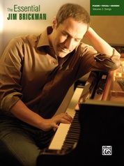 The Essential Jim Brickman, Volume 2: Songs