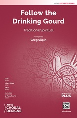 Follow the Drinking Gourd