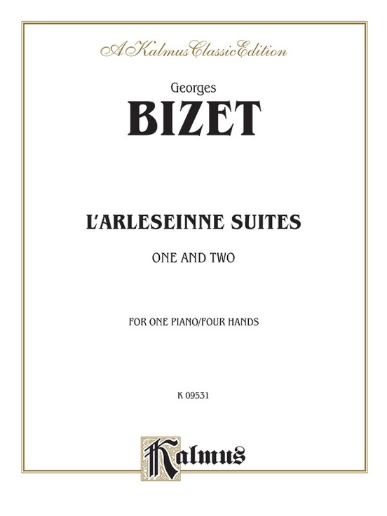 Bizet: L'Arlesienne, Suites 1 & 2