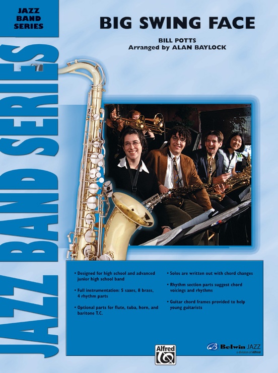 ビッグバンド楽譜「Big Swing Face」 Big Swing Face Sheet Music for Trombone, Saxophone alto