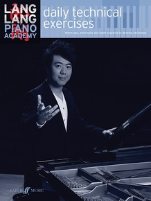 Lang Lang Piano Academy: Daily Technical Exercises