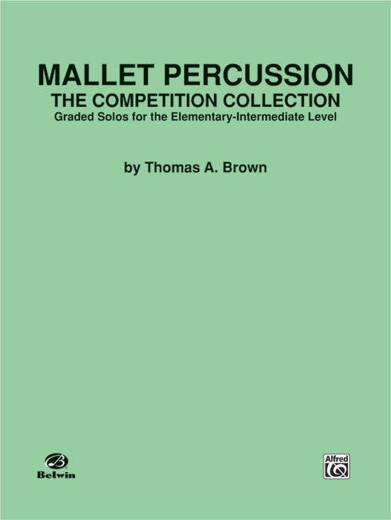 Mallet Percussion: The Competition Collection