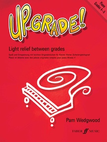 Up-Grade! Piano, Grades 4-5