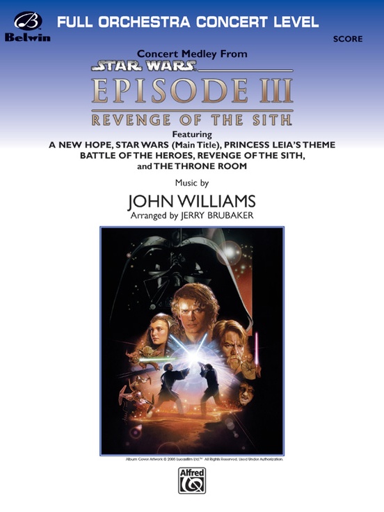 Star Wars®: Episode III Revenge of the Sith, Concert Suite from