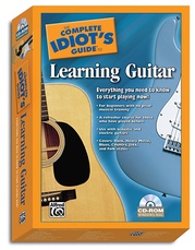 The Complete Idiot's Guide to Learning Guitar