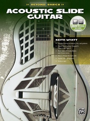 Beyond Basics: Acoustic Slide Guitar