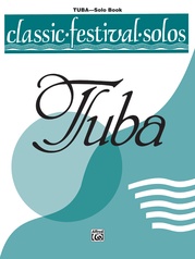 Classic Festival Solos (Tuba), Volume 2 Solo Book