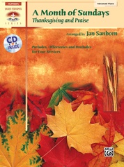 A Month of Sundays: Thanksgiving and Praise