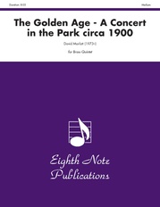 The Golden Age: A Concert in the Park circa 1900